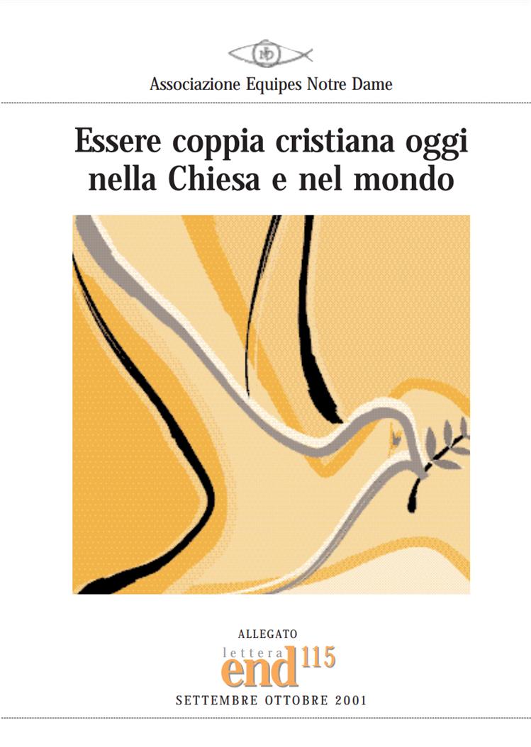 ESSERE COPPIA CRISTIANA OGGI NELLA CHIESA E NEL MONDO  (primo anno)