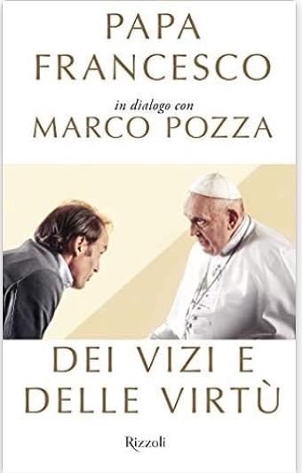 DEI VIZI E DELLE VIRTU