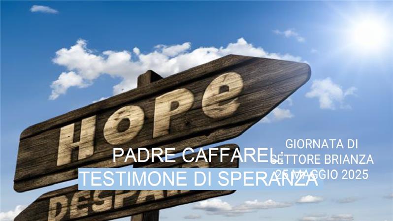 Padre Caffarel " Testimone di Speranza"